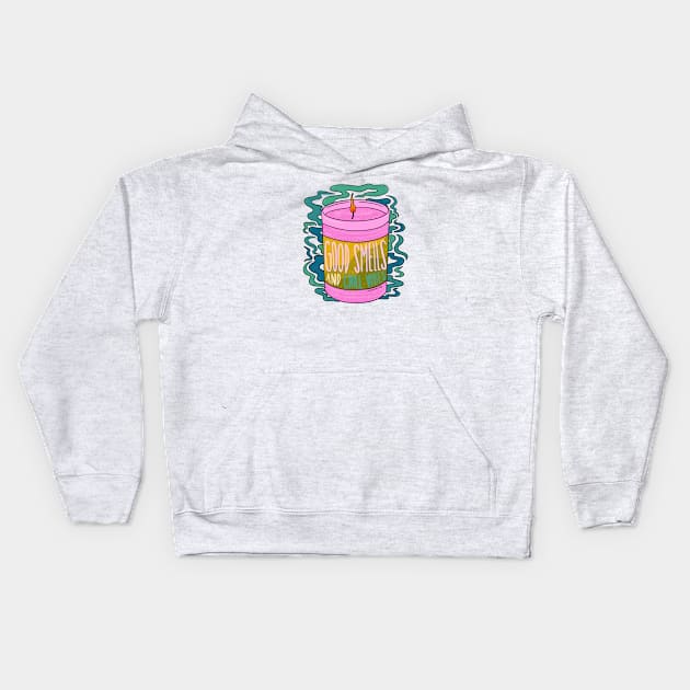 Good Smells and Chill Vibes Kids Hoodie by Doodle by Meg